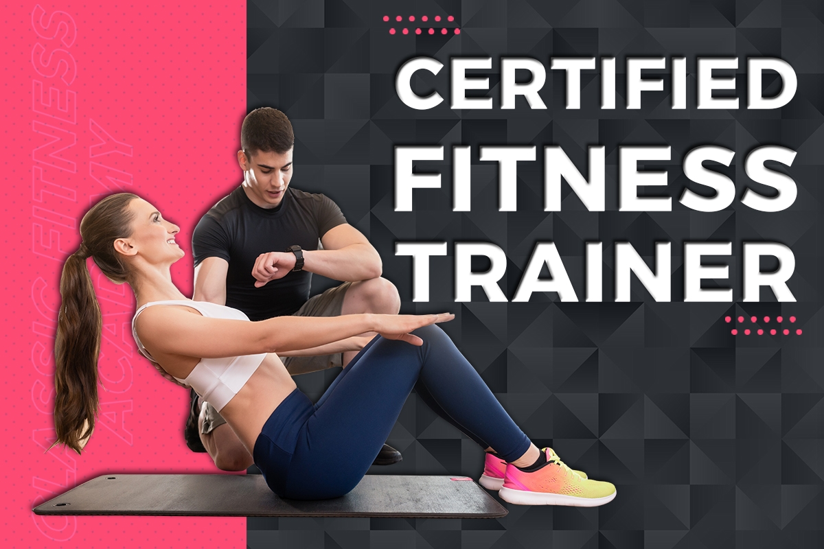 Certified Fitness Trainer