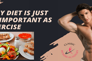 Why diet is just as important as exercise?